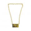 Collier VIP accessoire bling bling