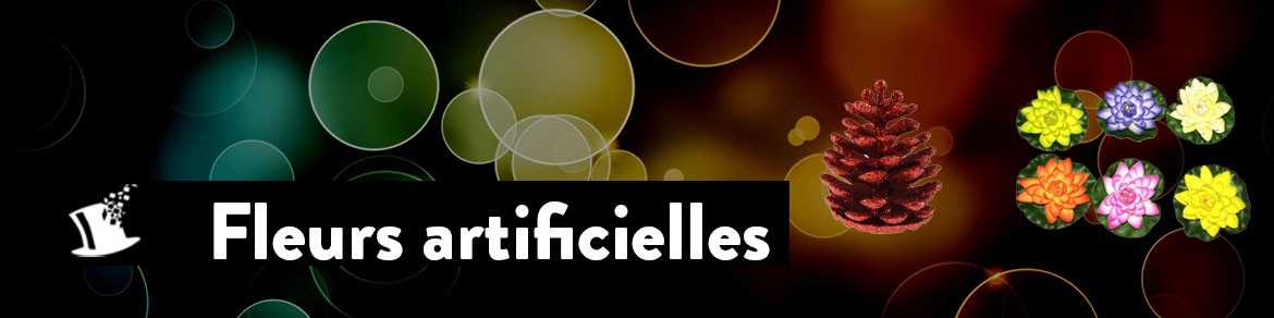 Fleurs artificielles et astuces diverses