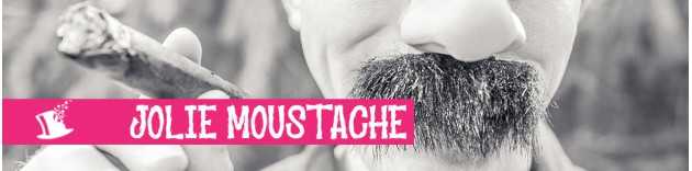 Jolie moustache !