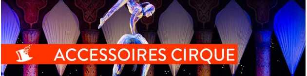 Accessoires Cirque