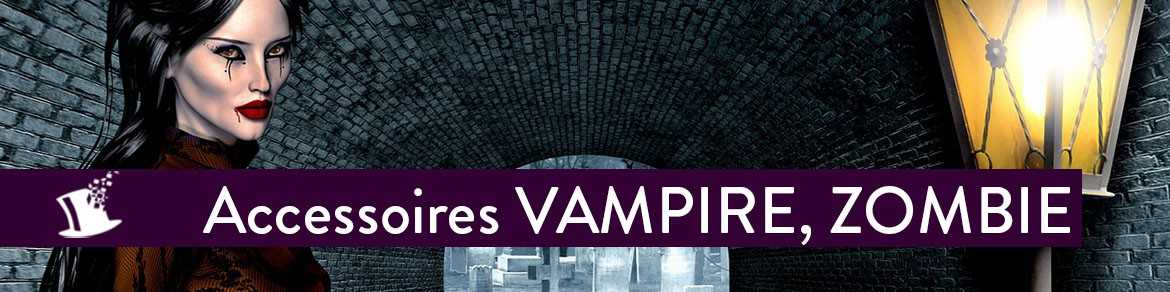 Accessoires Vampire, Zombie