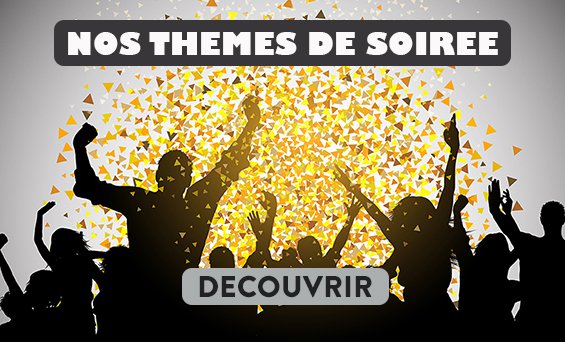 idées de thème de soirée